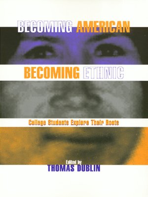 cover image of Becoming American Becoming Ethnic